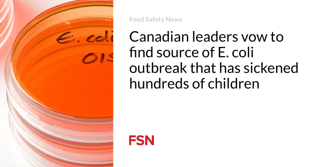 Canadian leaders vow to find source of E. coli outbreak that has sickened hundreds of children