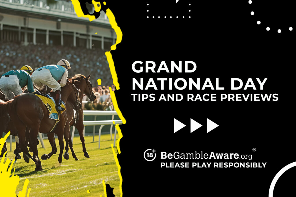 Grand National Day tips and race previews