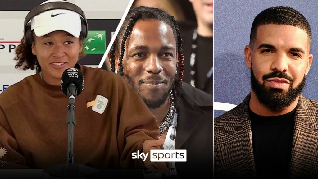 Naomi Osaka weighs in on Drake-Kendrick dispute | ‘He dropped some heat!’ | Tennis News | Sky Sports