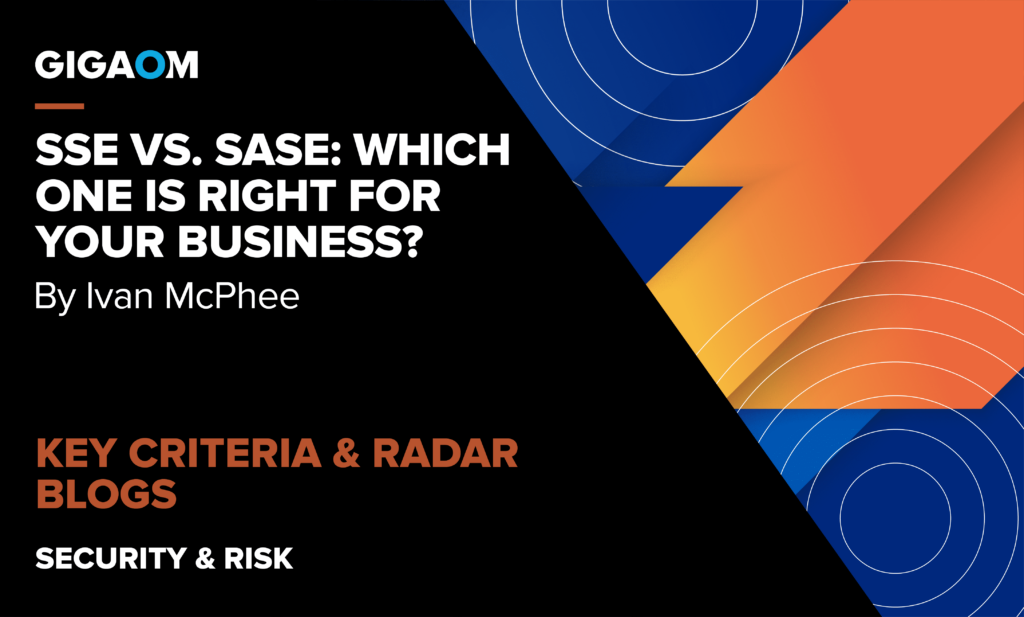 SSE vs. SASE: Which One is Right for Your Business?