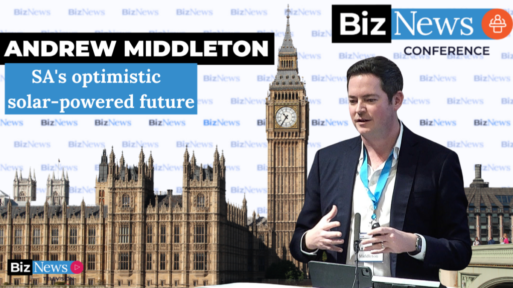 BNC London: Andrew Middleton – SA’s optimistic solar-powered future