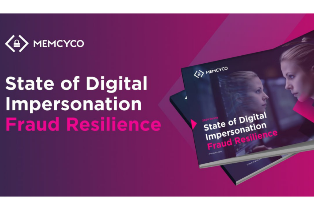 Memcyco Report Reveals Only 6% Of Brands Can Protect Their Customers From Digital Impersonation Fraud