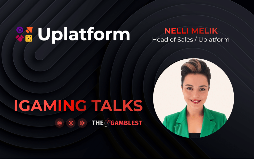 iGaming Talks: Interview with Uplatform’s Nelli Melik