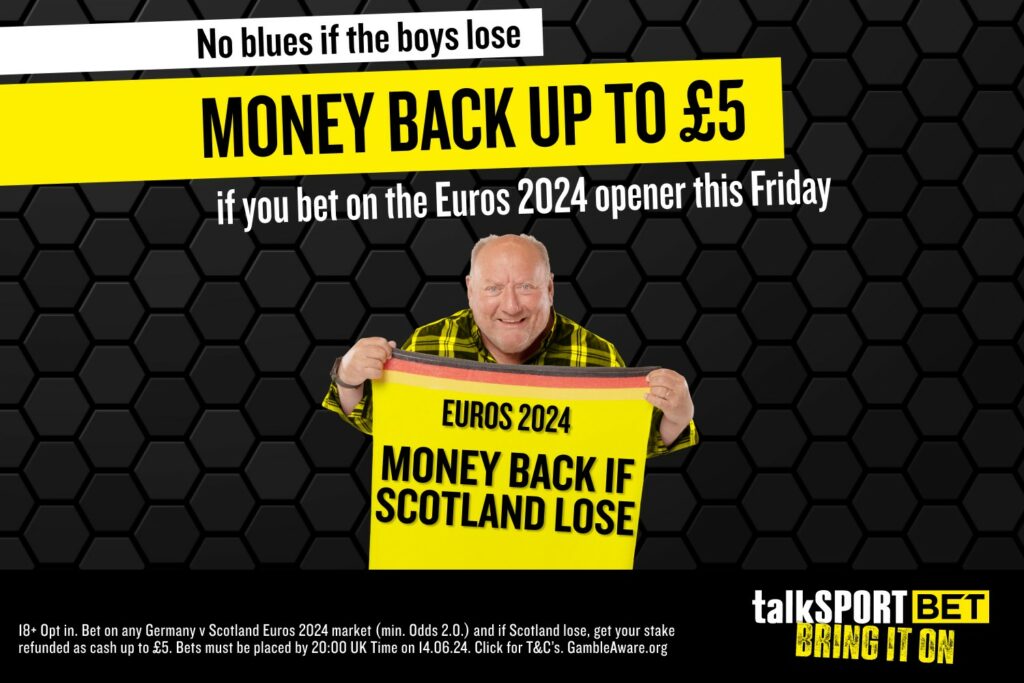 Germany v Scotland offer: Get £5 cash back if Scotland lose with talkSPORT BET