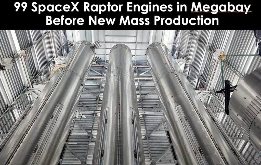 99 SpaceX Raptor Engines Before New Mass Production of Thousands