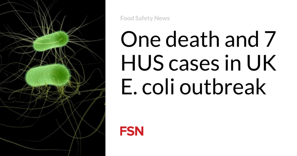 One death and 7 HUS cases in UK E. coli outbreak