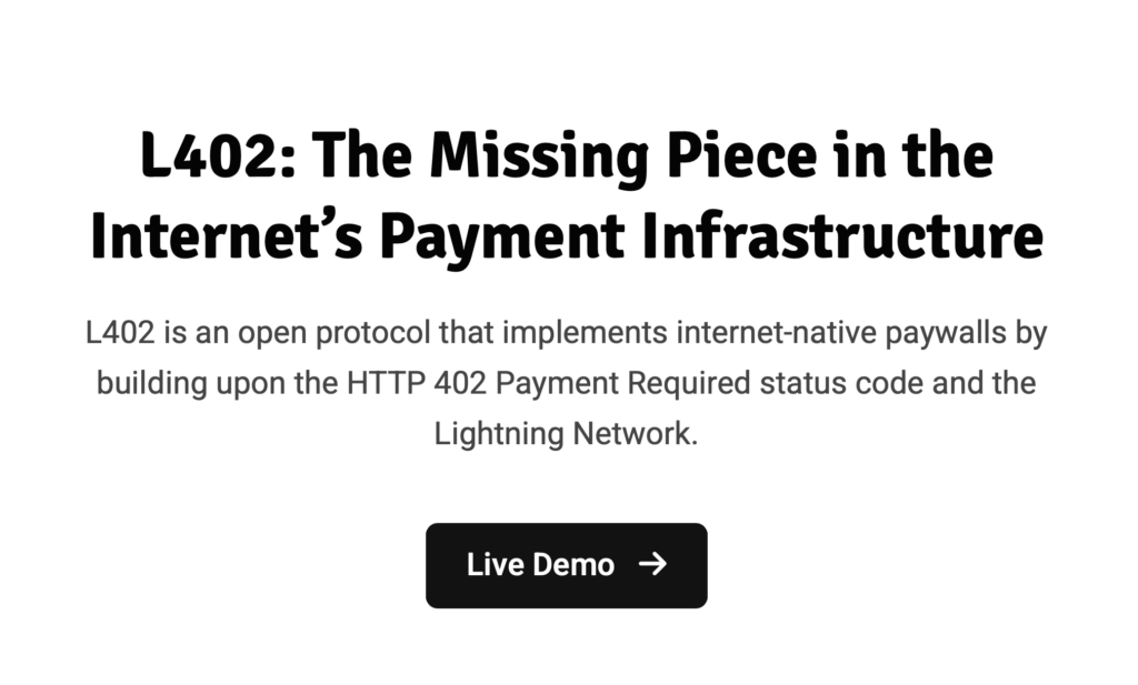 L402: The Missing Piece in the Internet’s Payment Infrastructure