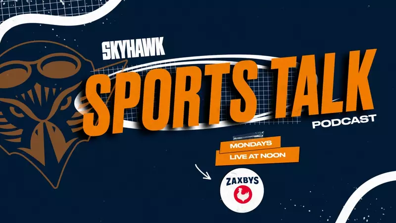 Skyhawk Sports Talk: Season 2, Episode 10