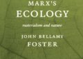 From Marx’s Ecology to China’s Vision of Socialist Eco-Civilization