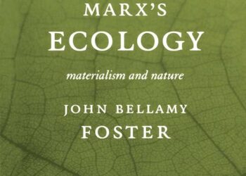From Marx’s Ecology to China’s Vision of Socialist Eco-Civilization