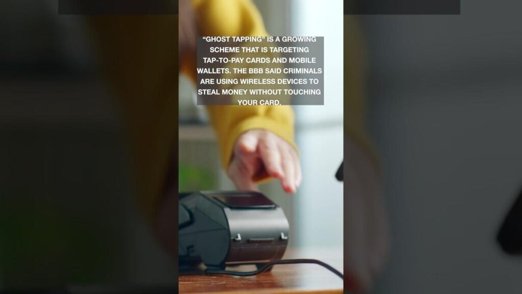 Ghost Tapping is exploiting tap-to-pay technology in order to steal your money; what your need to know – ABC7 New York